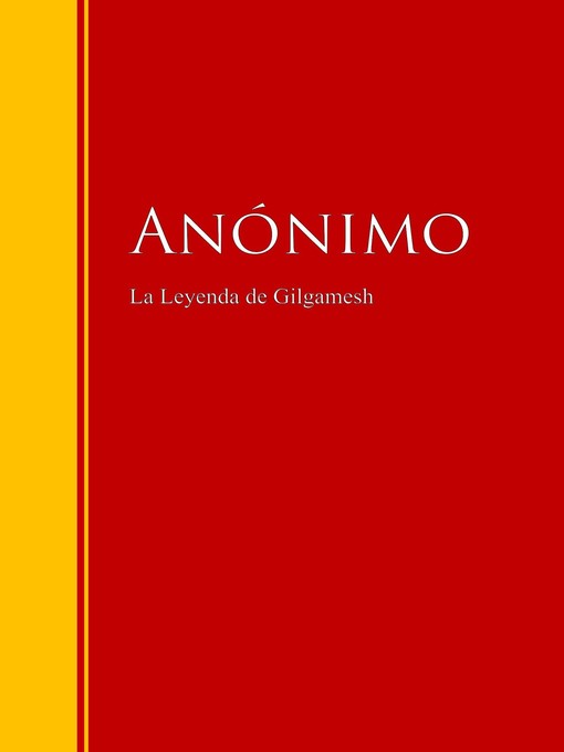Title details for La Leyenda de Gilgamesh by Anónimo - Wait list